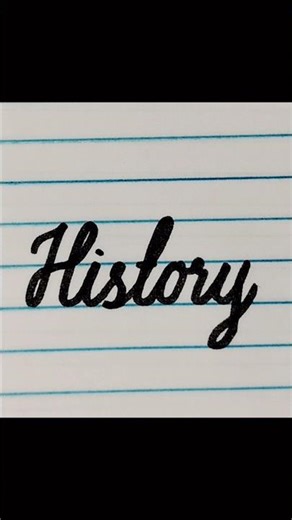 "History" in cursive writing