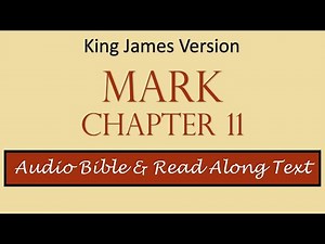 Mark 11 | KJV DRAMATIZED AUDIO BIBLE WITH TEXT
