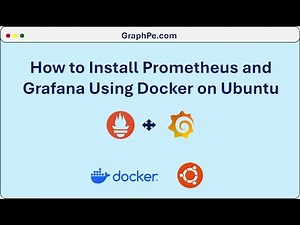 How to Install Prometheus and Grafana Using Docker on Ubuntu: A Step-by-Step Guide