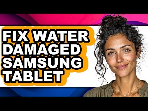How to Fix Water Damaged Samsung Tablet (updated)