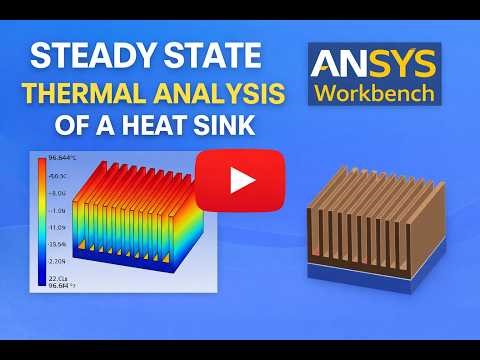 Steady State Thermal Analysis of Heat Sink in ANSYS Workbench