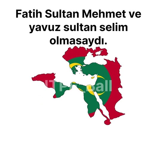 Fatih Sultan Mehmet ve Yavuz Sultan Selim olmasaydı... || #countryballs #history