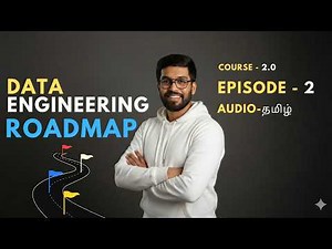 Data Engineering Full Roadmap | Skills You Must Learn (Beginner to Pro) | Tamil