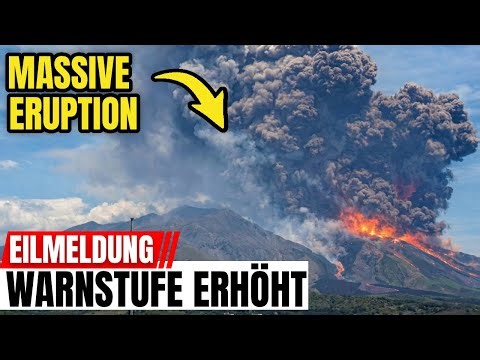 Vor 1 Minute: Massive Eruption am Ätna – Warnstufe plötzlich erhöht