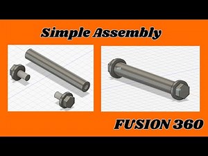 How to Create a Simple Assembly in Fusion 360