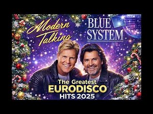 Modern Talking Disco Magic 2025 | Blue System Best Eurodisco Hits Nonstop