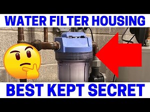 The Best Water Filter Housing - Fast & Easy Filter Replacement!