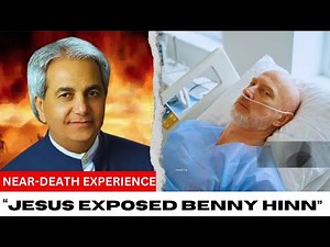 Man Died & Saw BENNY HINN in Afterlife, Here's How