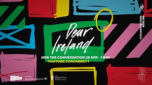 48K views · 508 reactions | Are you ready for #DearIreland? We have gathered a choir of 100 voices to inspire, challenge and entertain you. Join us from 7.30pm on Tuesday 28 April ✨https://bit.ly/2Y2JLIi | Abbey Theatre | Facebook