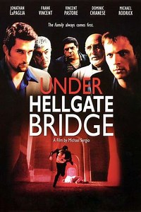 Under Hellgate Bridge (2000) - Movie