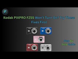 Kodak PIXPRO FZ55 Won’t Turn On Try These Fixes First