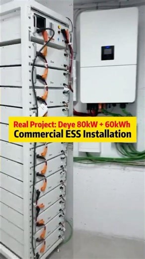Real Project Deye 80kW + 60kWh Commercial ESS Installation