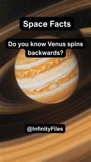 Do You know Why Venus Spin Backwards? | Amazing Space Fact #doyouknow #infinityfiles #venus #space