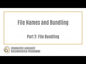 File Names and Bundling Part 2: File Bundling