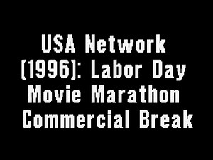 USA Network (1996): Labor Day Movie Marathon Commercial Break