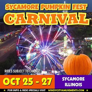🎠 👻Sycamore Pumpkin Festival Carnival: October 25-27 🎡Rides, 🎯Games, 🍿Food & 🎃Fall Family Fun! 🍁 📍TWO Carnival Locations in Downtown Sycamore - Elm & Somonauk and State & Sacramento ⭐Visit www.WindyCityAmusements.com for ride information, hours, wristband times, and directions. | Windy City Amusements, Inc.