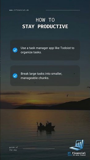 🇬🇧 Stay productive by using a task manager app, breaking down big tasks, setting sp...
