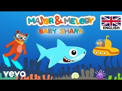 Major & Melody - Baby shark (Nursery Rhymes for Kids / UK Version)