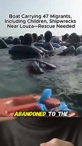 BREAKING: Boat Carrying 47 Migrants, Including Children, Shipwrecks Near Louza—Rescue Needed ---------------------------------------------------news now breaking today, happening right now update, 2025 headline, USA trending stories, tiktok updates, top and latest, news explained current headlines today. #tiktoknews #breakingnews #trending #fyp robin westman minneapolis shooting school why are flags at half mast today white house victor minnesota the is flag live news robert annunciation shootin