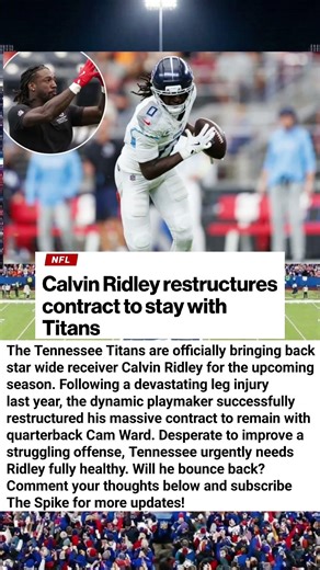 Titans Restructure Calvin Ridley's Massive Contract! 🏈 #Titans #CalvinRidley #NFL
