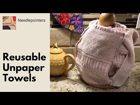 Reusable Un-Paper Towels Tutorial