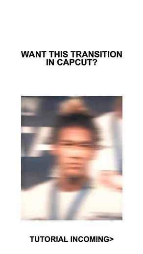 Transition Tutorial CapCut