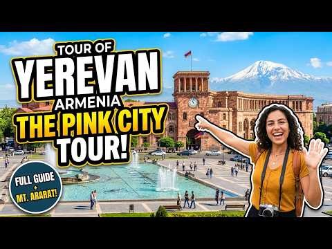 Tour of Yerevan | Pink City to Mount Ararat | Travelling in 2026