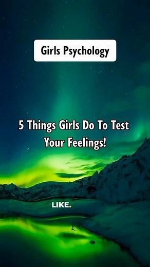 1.3K views · 10K reactions | 5 Things Girls Do To Test Your Feelings! #reels | Crush Psychology | Facebook