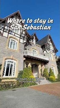 Where to stay in San Sebastián - San Sebastián hotels 📍Villa Soro #sansebastian #hotelreview