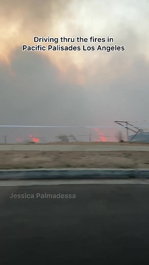 Driving thru the fires in Pacific Palisades Los Angeles #fire #losangeles #eatoncanyonfire | Jessica Palmadessa