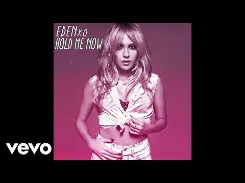 Eden xo - Hold Me Now (Audio)