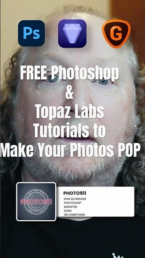 FREE PHOTOSHOP & TOPAZ LABS Tutorials to Make Your Photos POP