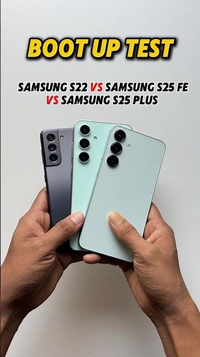 Samsung S22 vs S25 FE vs S25+ – Boot Speed Test 😱⚡ SHOCKING Winner!