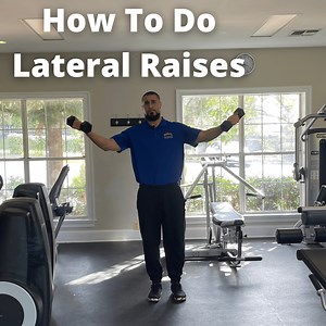 How To Do Lateral Raises : The Correct Way - Eric Roberts
