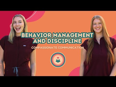 BEHAVIOR MANAGEMENT AND DISCIPLINE
