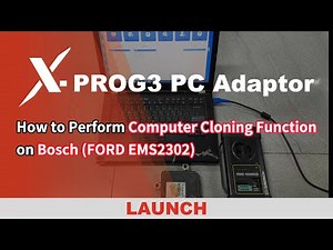 X-PROG3 PC Adaptor | The "procedure" function on BOSCH for Computer Cloning (FORD EMS2302) | LAUNCH