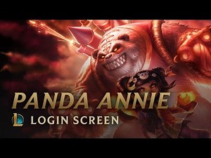 Panda Annie | Login Screen - League of Legends