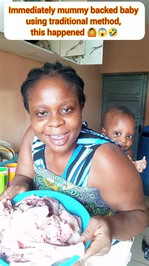 Immediately mummy backed baby using traditional method, this happened 😱🙆🤣