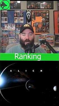 Alien Franchise Ranked 1-10