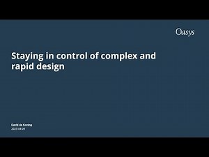 Staying in Control of Complex and Rapid Design webinar