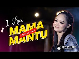 Safira Inema - I Love Mama Mantu (Official Music Video) Bulan Sutena