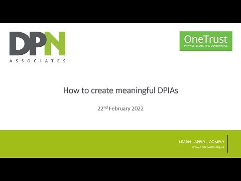 How to create meaningful Data Protection Impact Assessments (DPIAs)