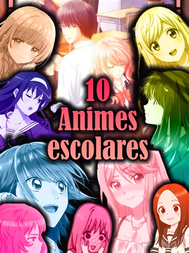 10 Animes Románticos Escolares que Debes Ver