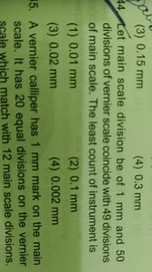 Question 44Let the main scale division be 1 mm and 50 division... | Filo