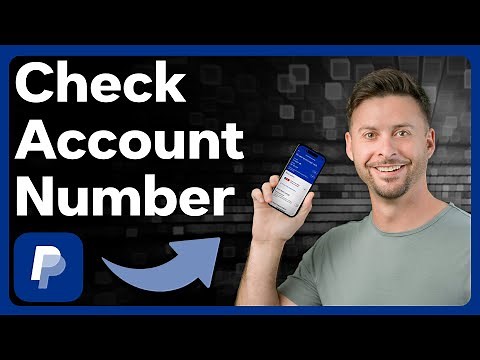 How To Check PayPal Account Number