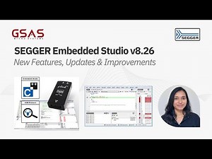 SEGGER Embedded Studio v8.26 | New Features, Updates & Improvements