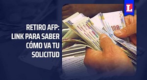 Consulta AQUÍ cómo va tu solicitud de AFP