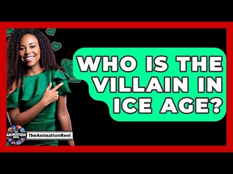Who Is The Villain In Ice Age? - The Animation Reel