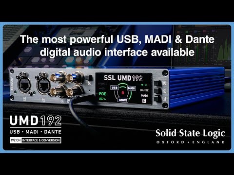 SSL UMD192: The most powerful MADI & Dante digital audio interface available
