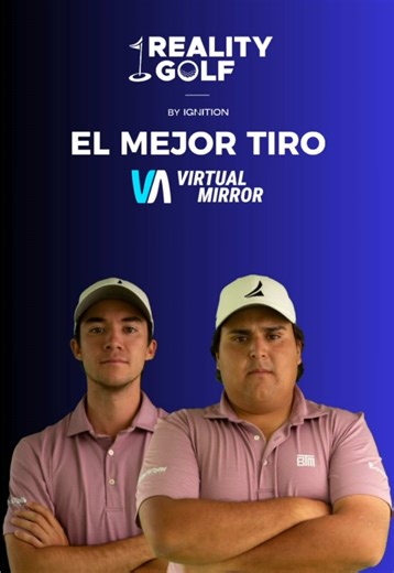 Los mejores tiros del equipo Virtual Mirror en su participación en el Reality Golf Ignition.⛳️🤩 #realitygolf #golf #ignition #realitygolfignition